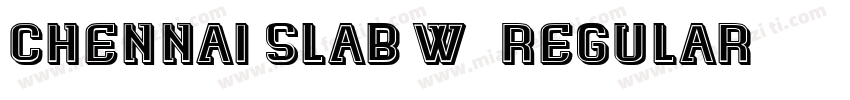 Chennai Slab W00 Regular字体转换